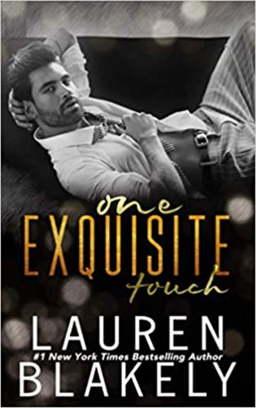 Book cover for "One Exquisite Touch" by Lauren Blakely