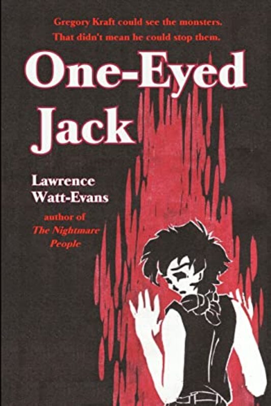 Book cover for "One Eyed Jack" by Lawrence Watt Evans