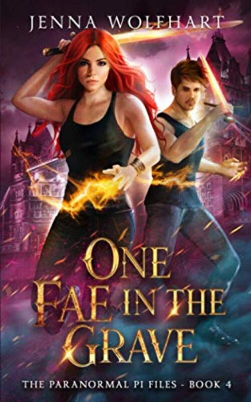 Book cover for "One Fae in the Grave" by Jenna Wolfhart