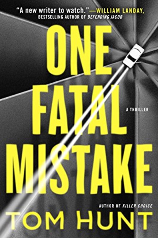 Book cover for "One Fatal Mistake" by Tom Hunt