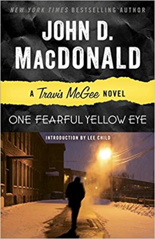 Book cover for "One Fearful Yellow Eye" by John D. MacDonald