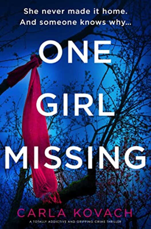 Book cover for "One Girl Missing" by Carla Kovach