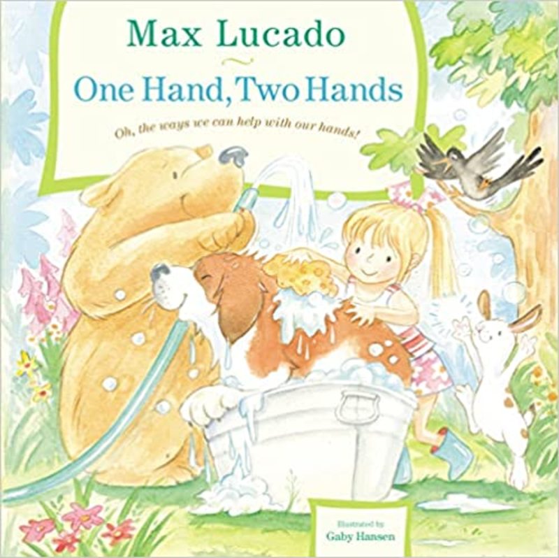 Book cover for "One Hand, Two Hands" by Max Lucado