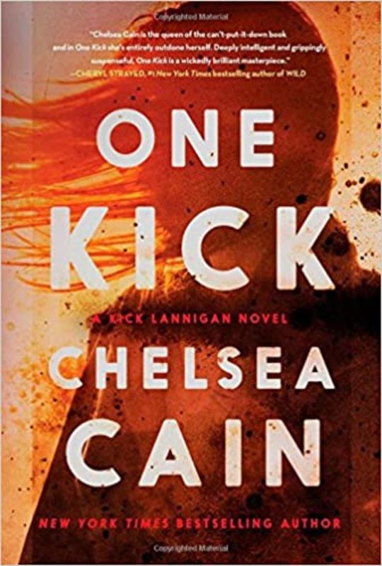 Book cover for "One Kick" by Chelsea Cain