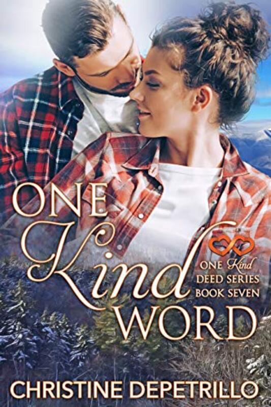 Book cover for "One Kind Word" by Christine DePetrillo