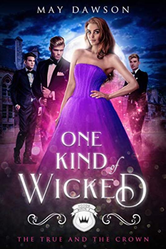 Book cover for "One Kind of Wicked" by May Dawson