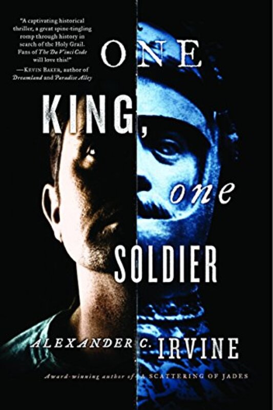 Book cover for "One King, One Soldier" by Alex Irvine