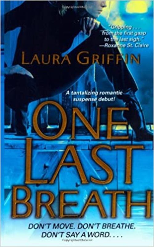 Book cover for "One Last Breath" by Laura Griffin