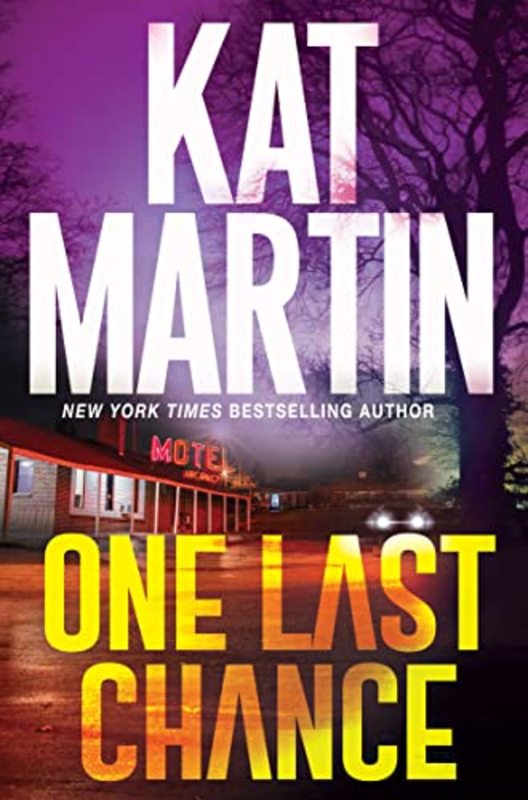 Book cover for "One Last Chance" by Kat Martin