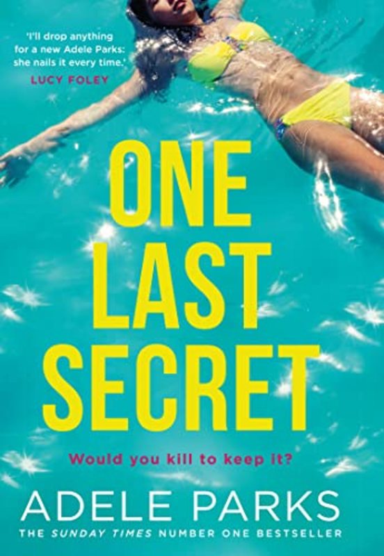 Book cover for "One Last Secret" by Adele Parks