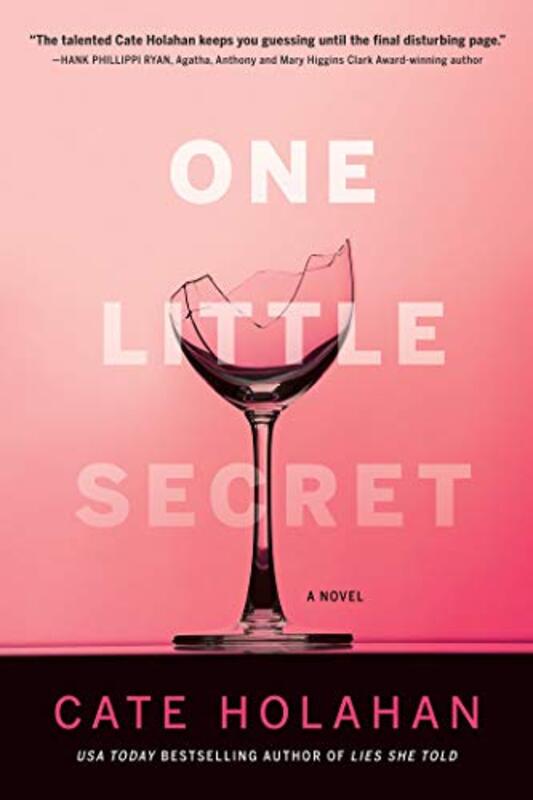 Book cover for "One Little Secret" by Cate Holahan