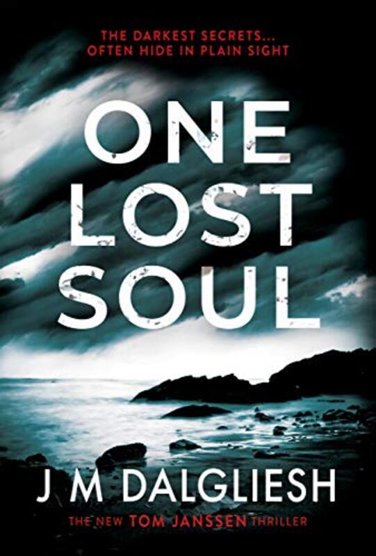 Book cover for "One Lost Soul" by JM Dalgliesh