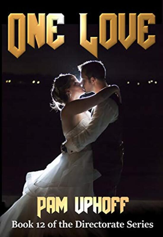Book cover for "One Love" by Pam Uphoff