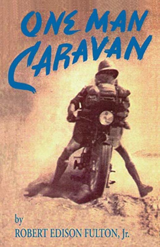 Book cover for "One Man Caravan" by Robert Edison Fulton