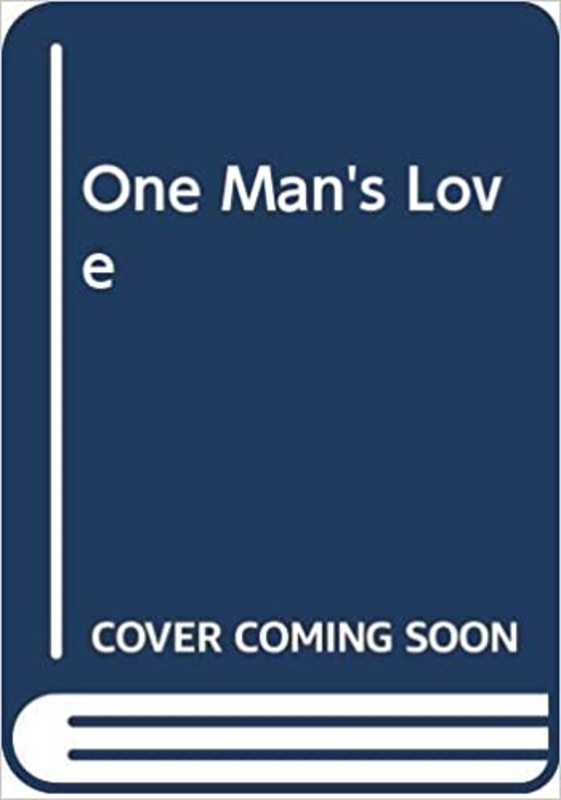 Book cover for "One Man's Love" by Lisa Jackson