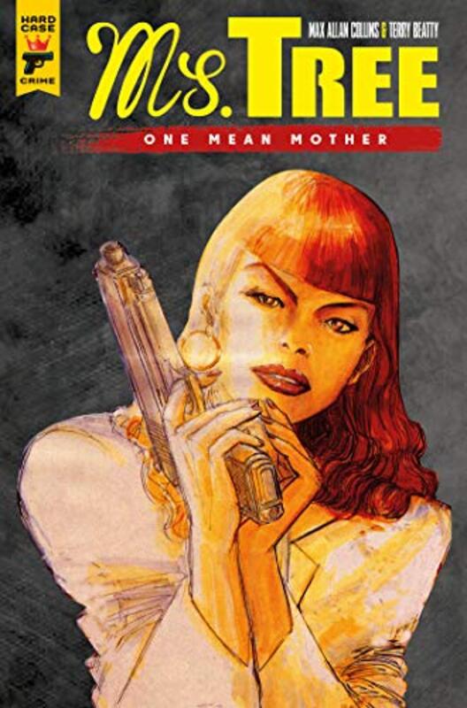 Book cover for "One Mean Mother" by Max Allan Collins