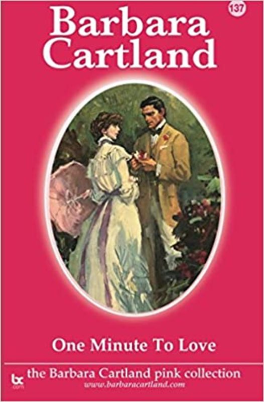 Book cover for "One Minute to Love" by Barbara Cartland