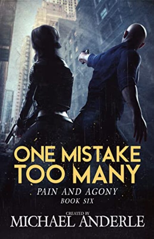 Book cover for "One Mistake Too Many" by Michael Anderle