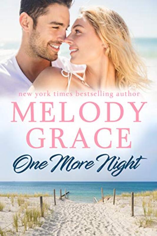 Book cover for "One More Night" by Melody Grace