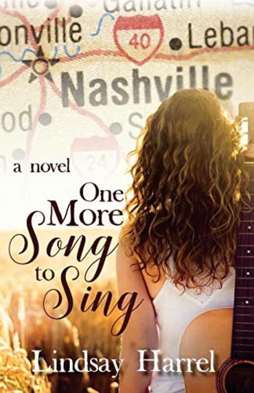 Book cover for "One More Song to Sing" by Lindsay Harrel