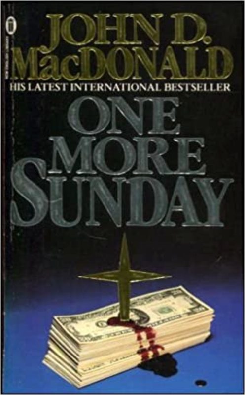 Book cover for "One More Sunday" by John D. MacDonald
