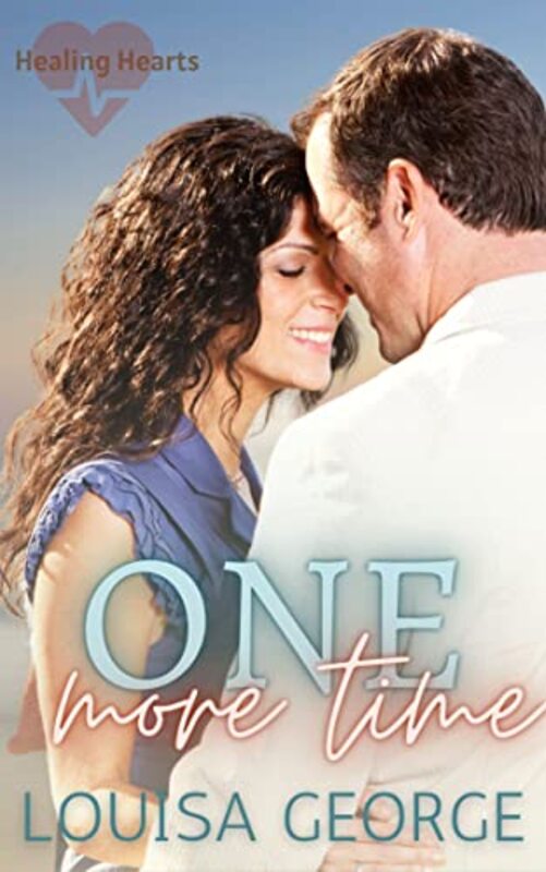 Book cover for "One More Time" by Louisa George