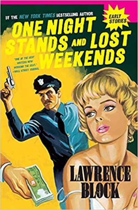 Book cover for "One Night Stands and Lost Weekends" by Lawrence Block