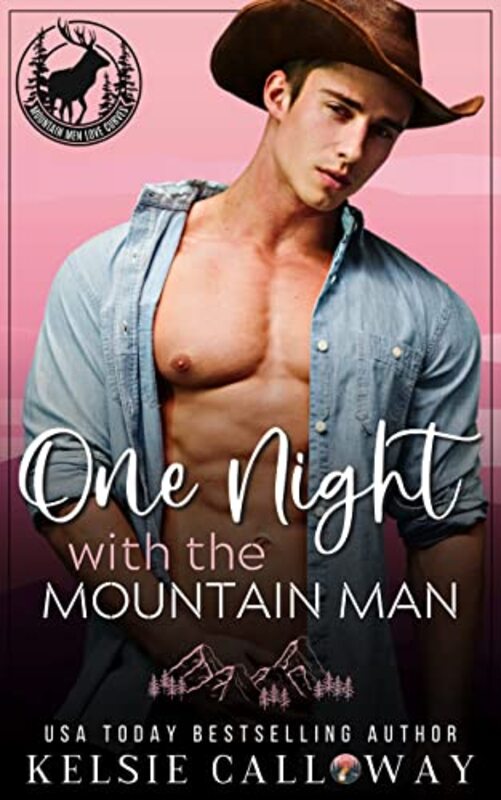 Book cover for "One Night With The Mountain Man" by Kelsie Calloway