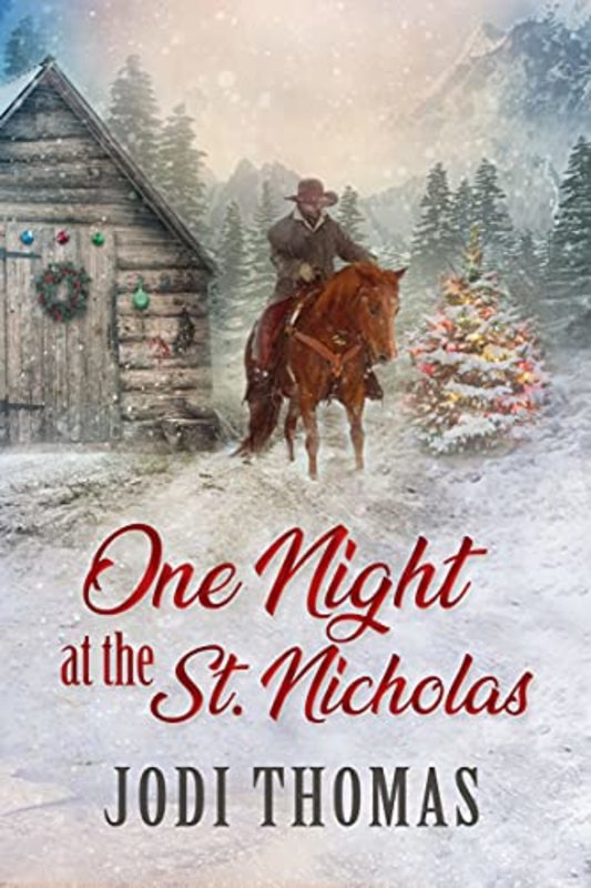 Book cover for "One Night at the St. Nicholas" by Jodi Thomas
