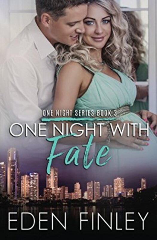 Book cover for "One Night with Fate" by Eden Finley