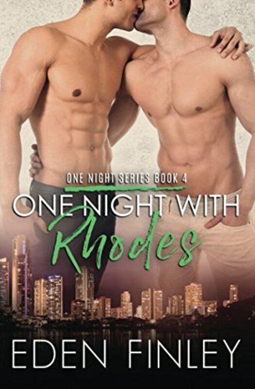 Book cover for "One Night with Rhodes" by Eden Finley