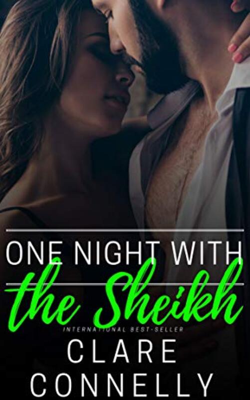 Book cover for "One Night with The Sheikh" by Clare Connelly