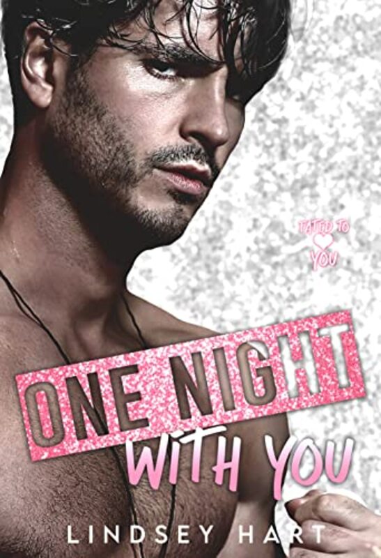 Book cover for "One Night with You" by Lindsey Hart