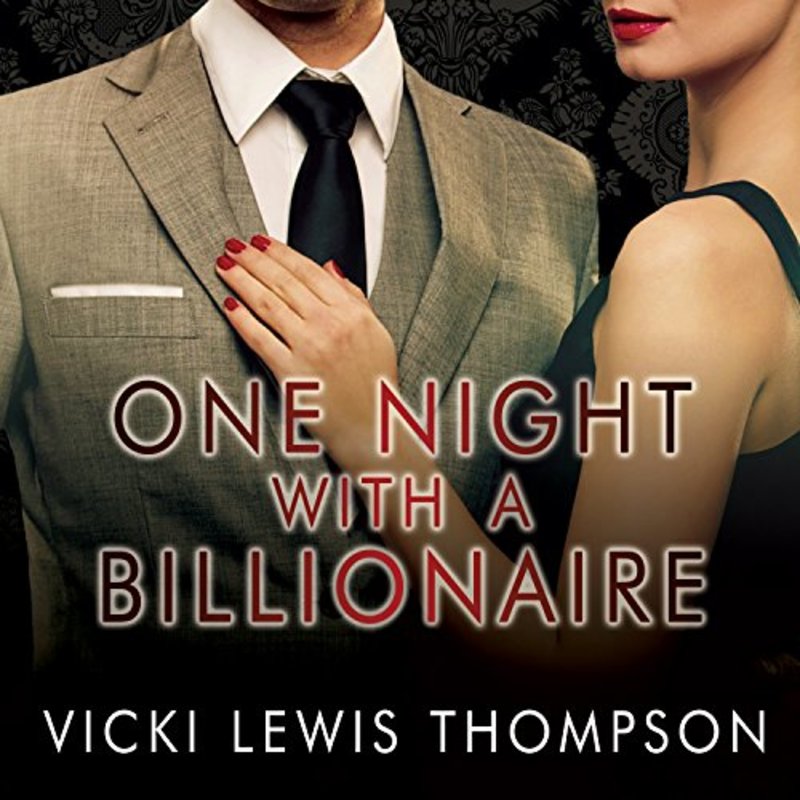 Book cover for "One Night with a Billionaire" by Vicki Lewis Thompson