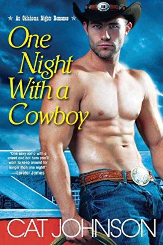 Book cover for "One Night with a Cowboy" by Cat Johnson