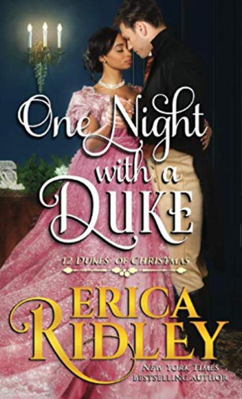 Book cover for "One Night with a Duke" by Erica Ridley