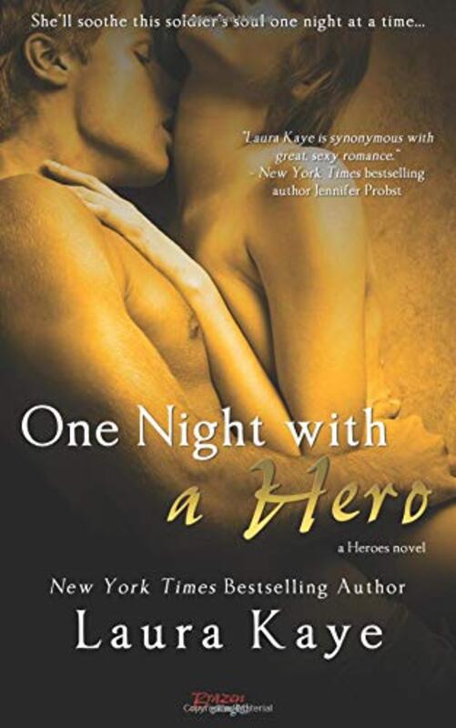 Book cover for "One Night with a Hero" by Laura Kaye