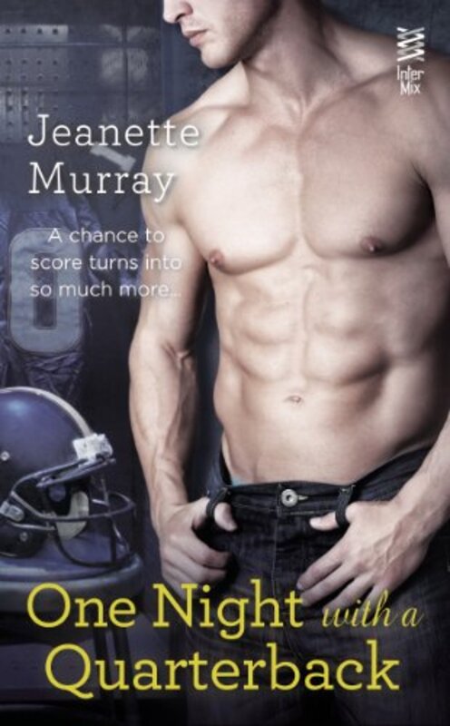 Book cover for "One Night with a Quarterback" by Jeanette Murray