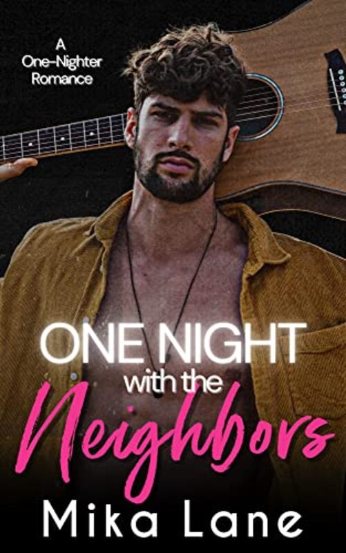 Book cover for "One Night with the Neighbors" by Mika Lane