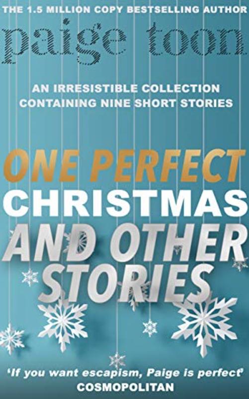 Book cover for "One Perfect Christmas and Other Stories" by Paige Toon