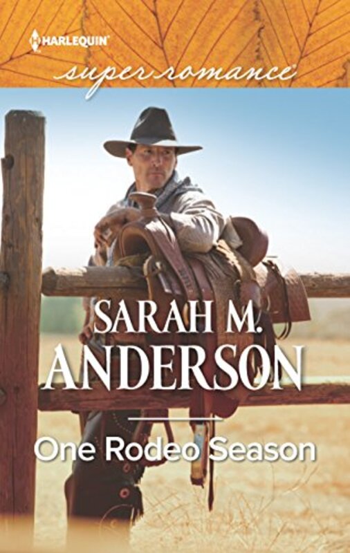 Book cover for "One Rodeo Season" by Sarah M Anderson
