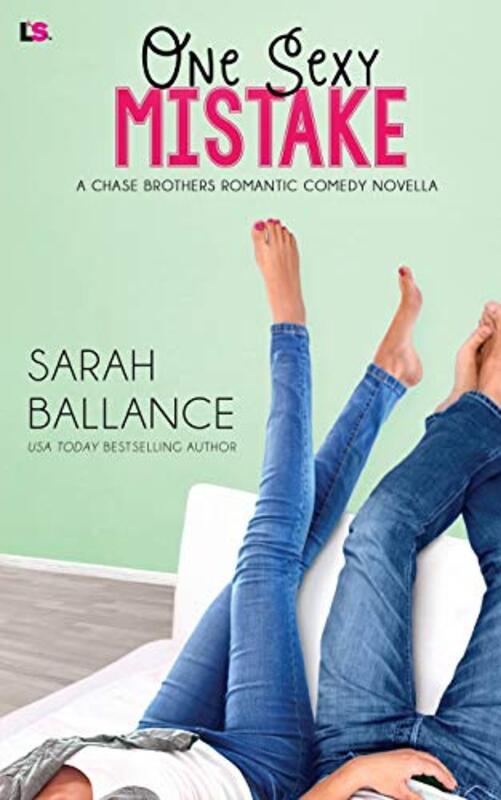 Book cover for "One Sexy Mistake" by Sarah Ballance
