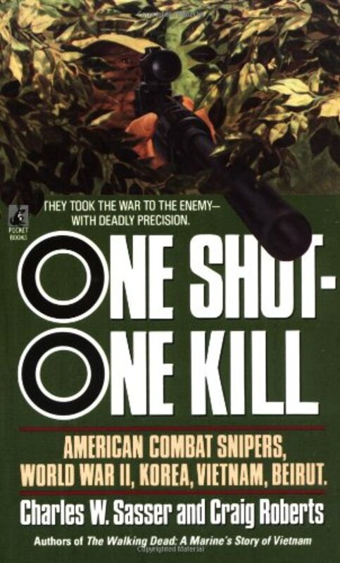 Book cover for "One Shot - One Kill" by Charles W Sasser
