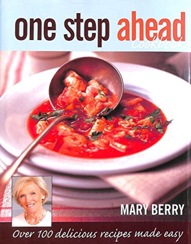 Book cover for "One Step Ahead Cookbook" by Mary Berry