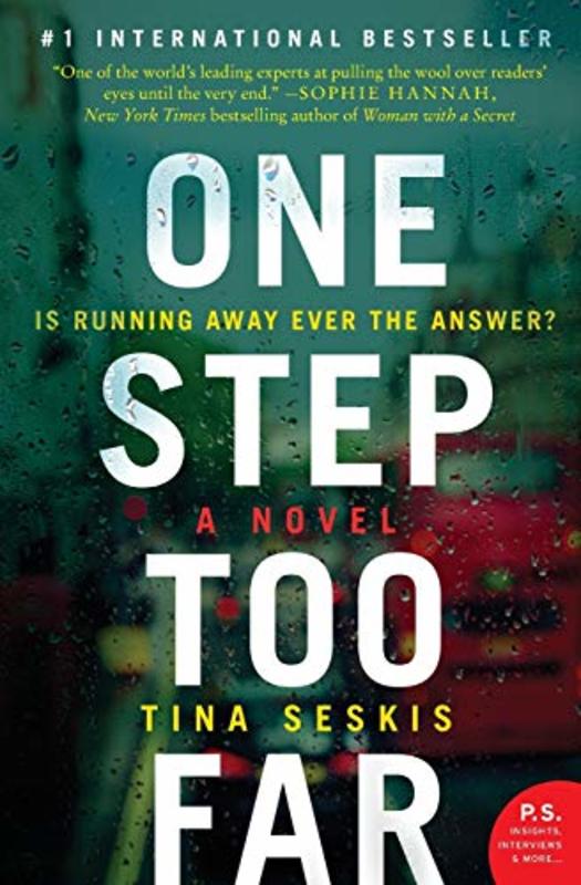Book cover for "One Step Too Far" by Tina Seskis