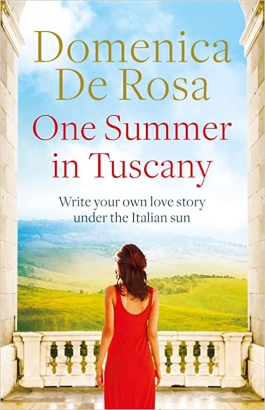 Book cover for "One Summer in Tuscany" by Domenica De Rosa