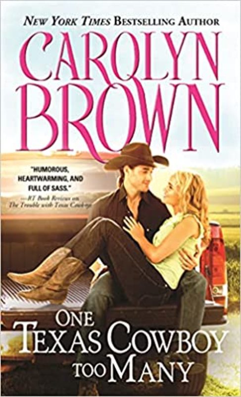 Book cover for "One Texas Cowboy Too Many" by Carolyn Brown