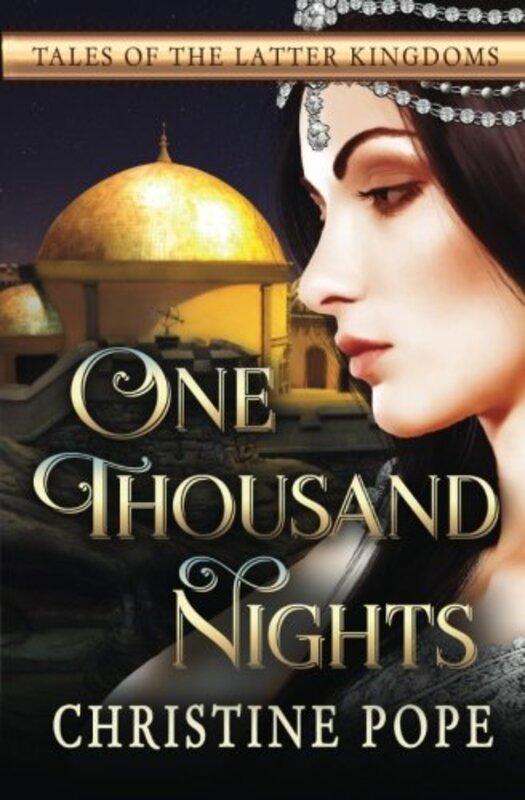Book cover for "One Thousand Nights" by Christine Pope