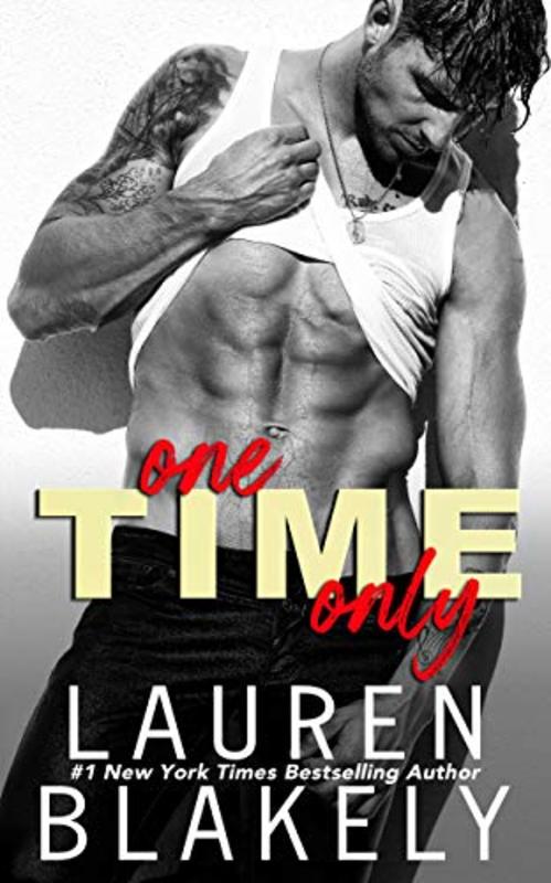 Book cover for "One Time Only" by Lauren Blakely