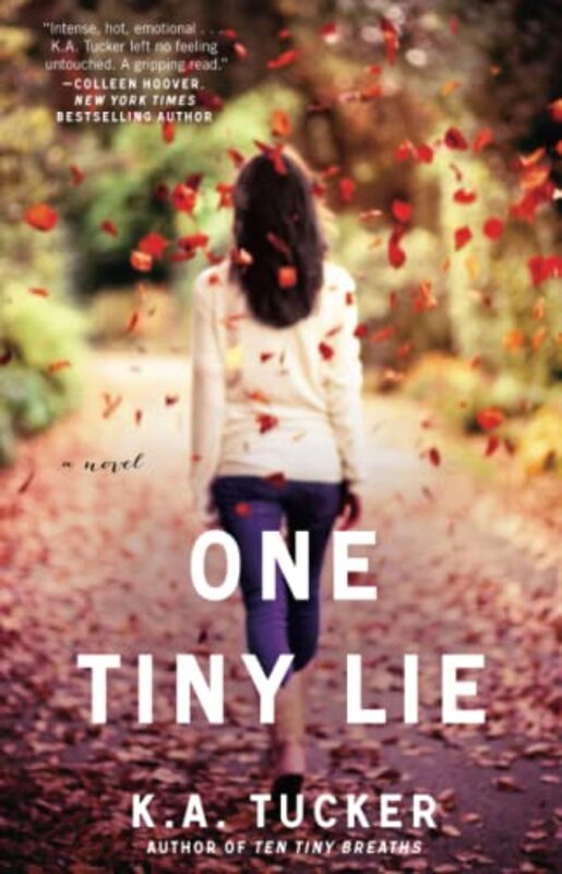 Book cover for "One Tiny Lie" by KA Tucker